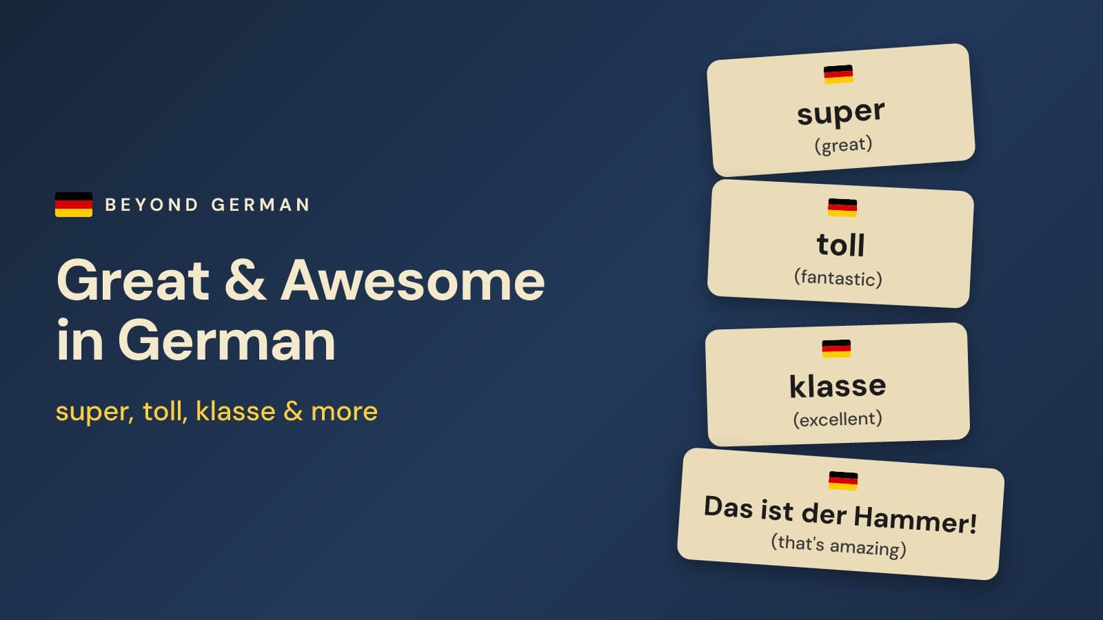 Great and Awesome in German: Super, Toll, Ausgezeichnet & More