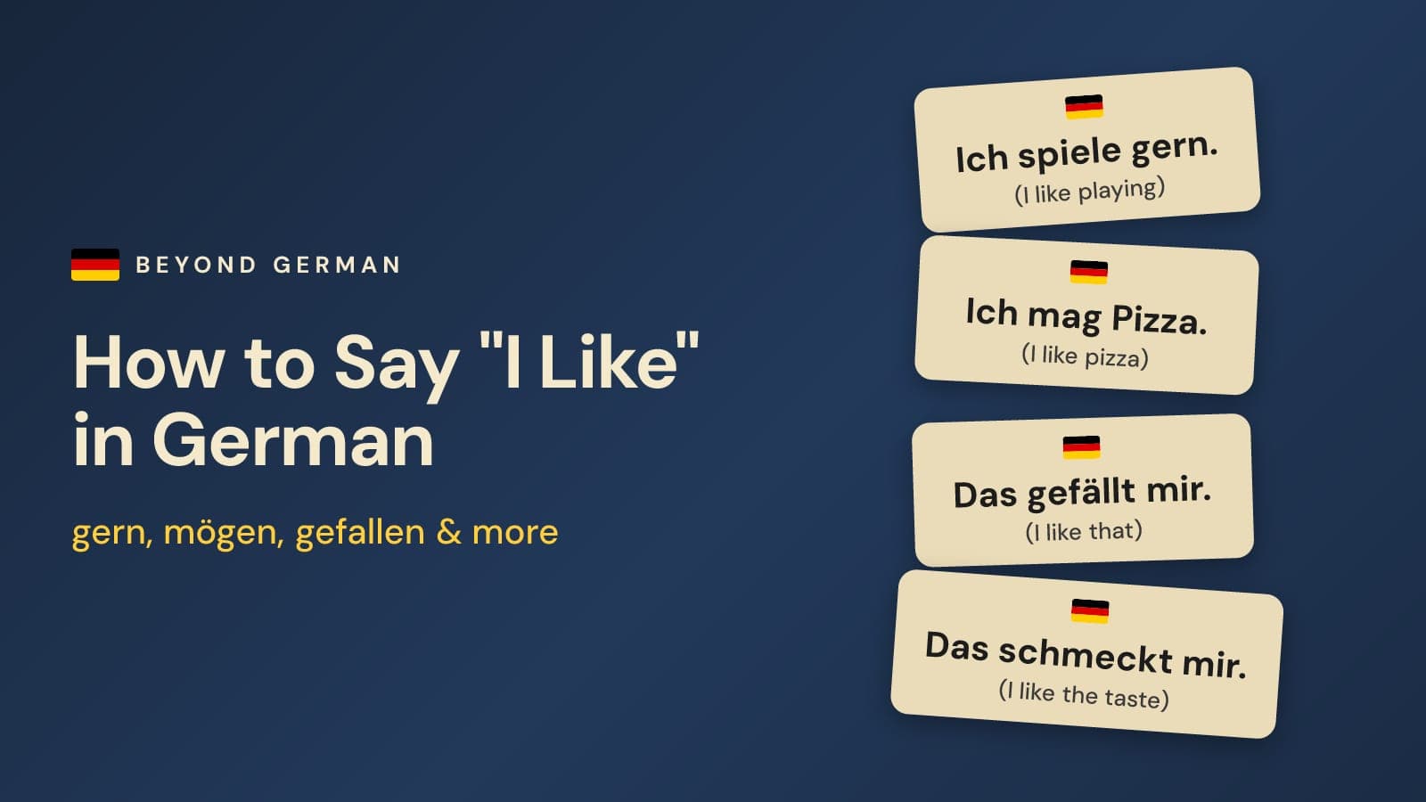 How to Say I Like in German: Gern vs Mögen vs Gefallen